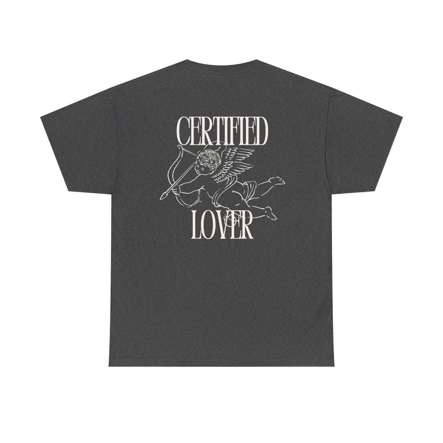 Certified Lover ❣️ T-Shirt