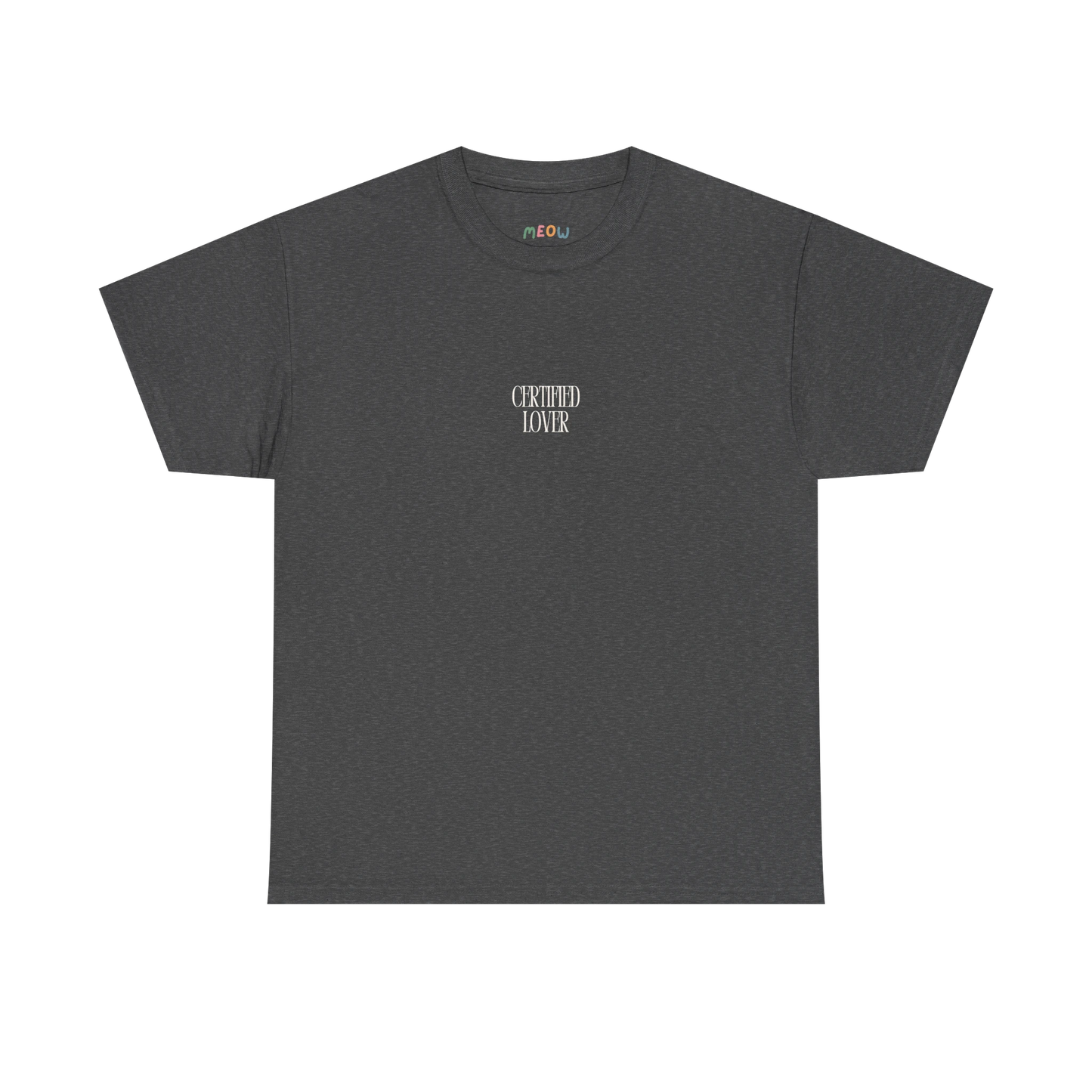 Certified Lover ❣️ T-Shirt