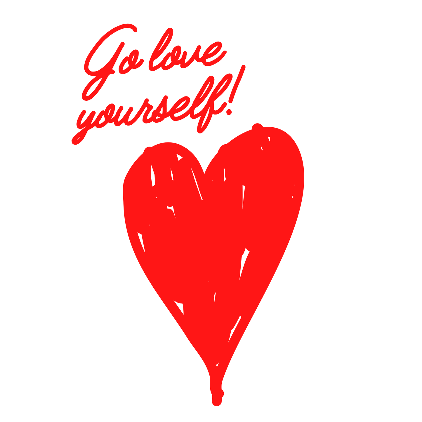 Go Love Yourself! | T-shirt - The Meow Meow Club
